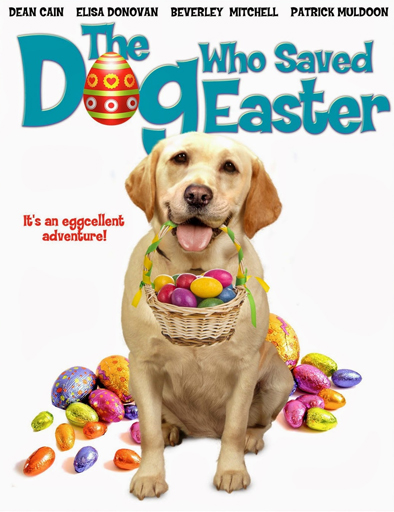 Poster de The Dog Who Saved Easter