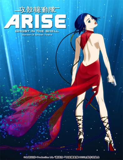 Poster de Ghost in the Shell Arise. Border 3 Ghost Tears 