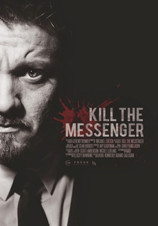 Cartel de Kill the Messenger (Matar al mensajero)