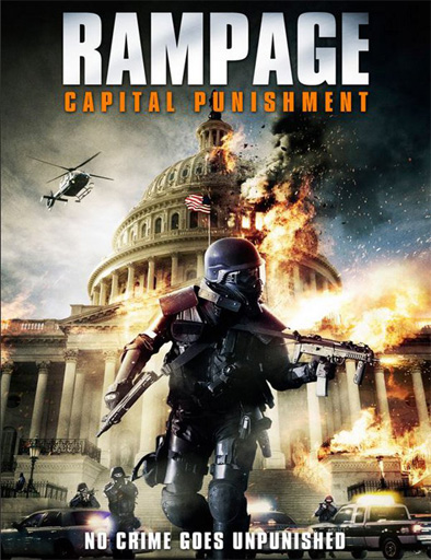 Poster de Rampage 2: Capital Punishment