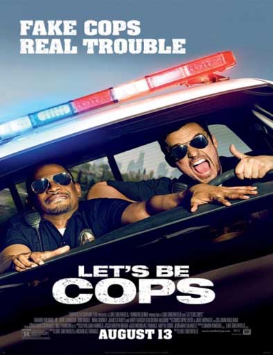 Poster de Let’s Be Cops (Agentes del desorden)