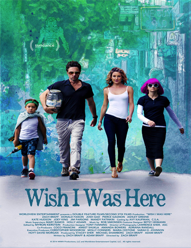 Poster de Wish I Was Here (Ojaláestuviera aquí)