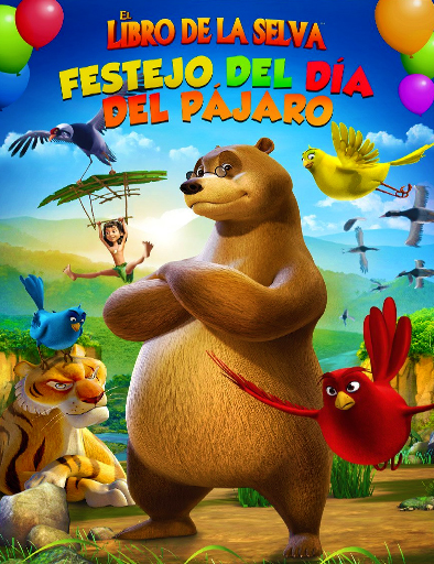 Poster de El libro de la selva: Festejo del dia del pajaro