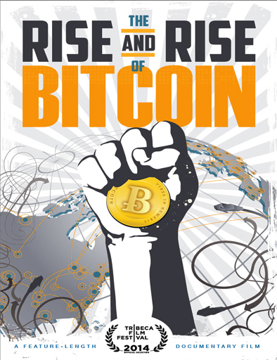 Poster de The Rise and Rise of Bitcoin