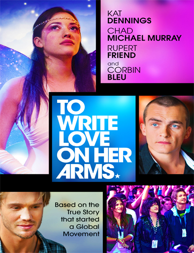 Poster de To Write Love on Her Arms