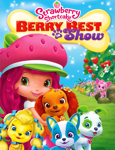 Poster de Strawberry Shortcake: Berry Best in Show