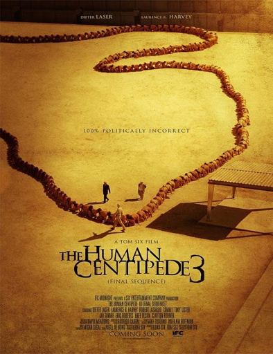 Poster de The Human Centipede 3 (El Ciempiés Humano 3)