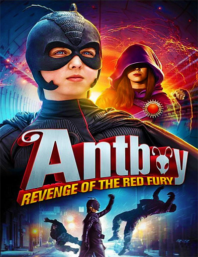 Poster de Antboy: Revenge of the Red Fury