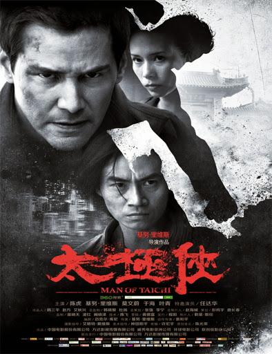 Poster de Man of Tai Chi (El poder del Tai Chi)