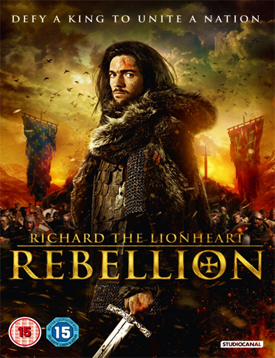 Poster de Richard the Lionheart: Rebellion