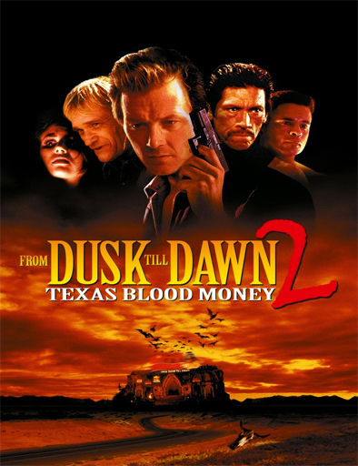 Poster de Abierto hasta el amanecer 2: Texas Blood Money