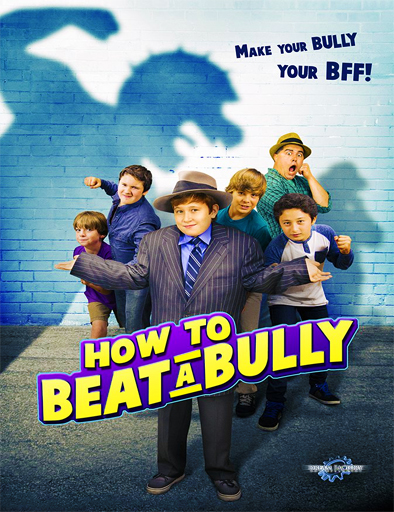 Poster de How To Beat A Bully