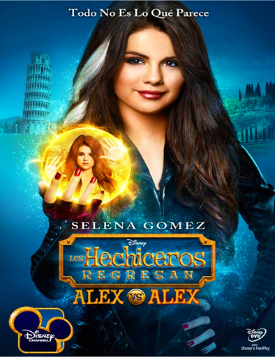 Poster de Los hechiceros regresan: Alex vs. Alex