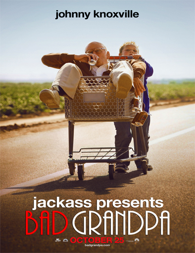 Poster de Jackass Presents: Bad Grandpa