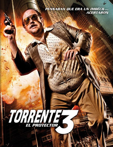 Poster de Torrente 3: El protector