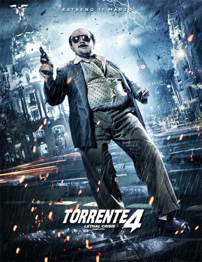 Poster de Torrente 4: Lethal Crisis (Crisis Letal)