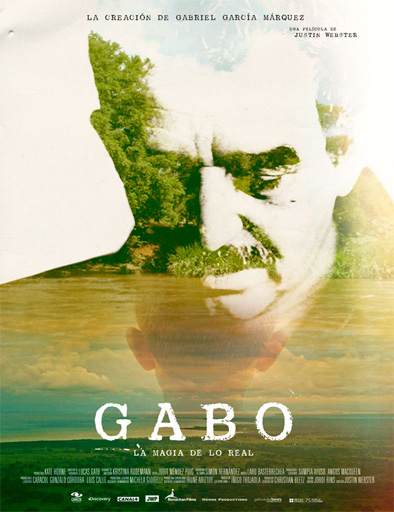 Poster de Gabo, la magia de lo real