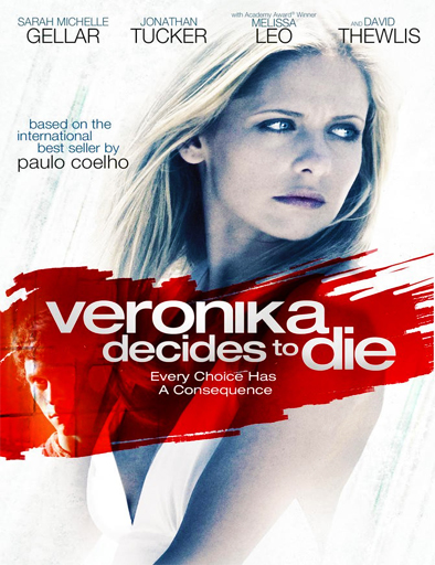 Poster de Veronika decides to die (Veronika decide morir)