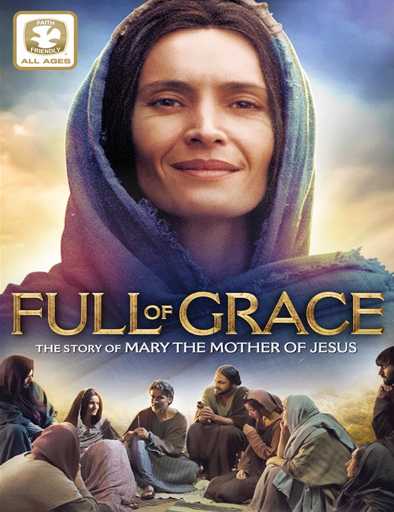Poster de Full of Grace (Llena de gracia)