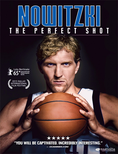 Poster de Nowitzki: The Perfect Shot