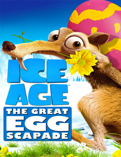 Poster de Ice Age: The Great Egg-Scapade