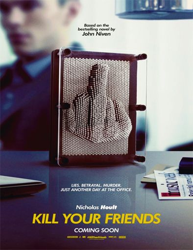 Poster de Kill Your Friends (Mata a tus amigos)