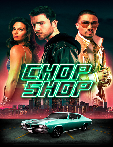 Poster de Chop Shop (Criado por lobos)
