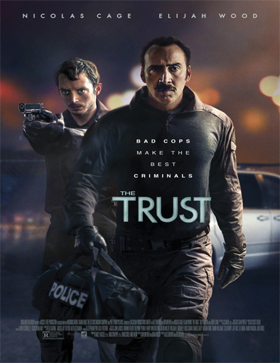 Poster de The Trust (Policías corruptos)