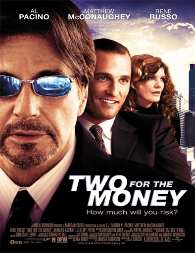 Poster de Two For the Money (Dos por el dinero)
