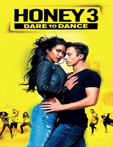 Poster de Honey 3: Dare to Dance