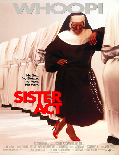 Poster de Sister Act (Cambio de hábito)