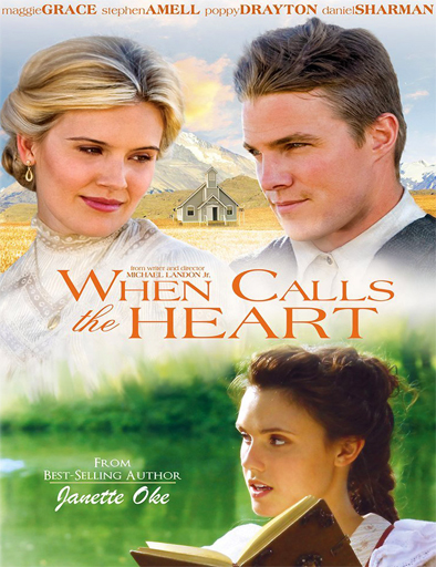 Poster de When Calls the Heart (Cuando habla el corazón)