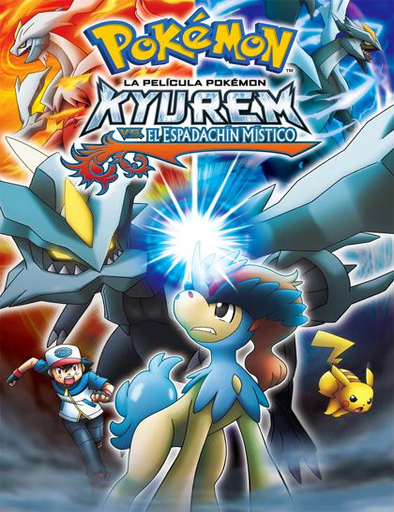 Poster de Pokémon 15: Kyurem contra el Espadachín Místico