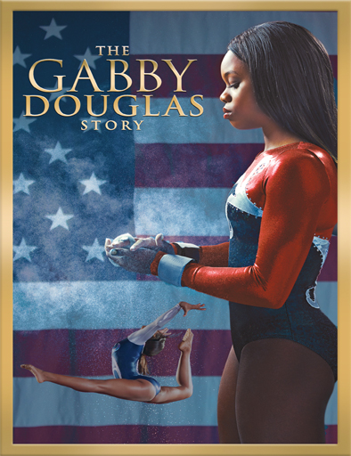 Poster de La historia de Gabby Douglas