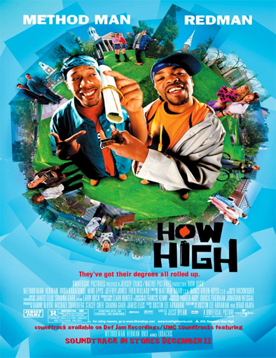 Poster de How High (Se les subieron los humos)