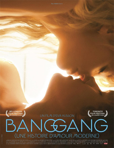 Poster de Bang Gang: Una historia de amor moderna