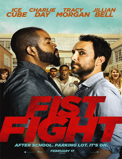 Poster de Fist Fight (Pelea de maestros)