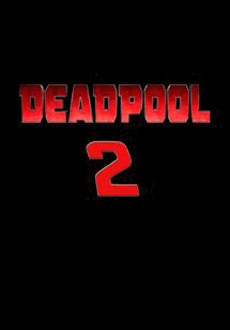 Cartel de Deadpool 2