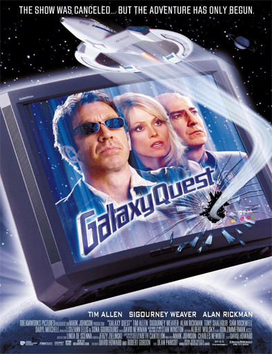 Poster de Galaxy Quest (Héroes fuera de órbita)