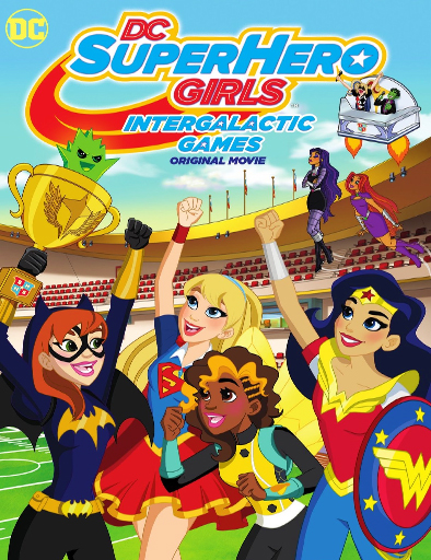 Poster de DC Super Hero Girls: Juegos intergalácticos