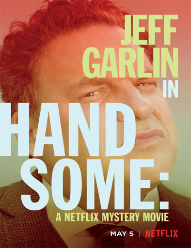 Poster de Handsome: Una película de misterio de Netflix