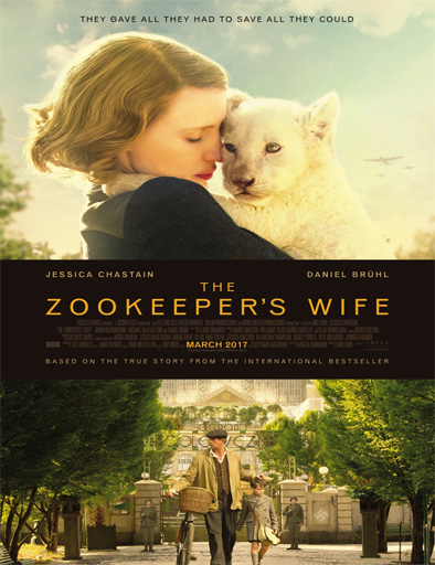 Poster de The Zookeeper's Wife (Un refugio inesperado)