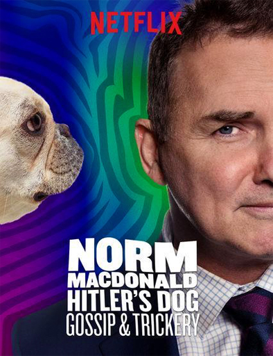 Poster de Norm Macdonald: Hitler's Dog, Gossip And Trickery