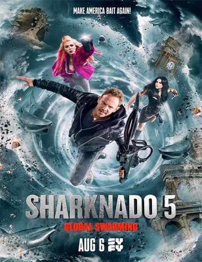 Poster de Sharknado 5: Global Swarming
