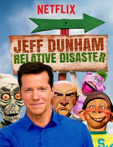 Poster de Jeff Dunham: Relative Disaster