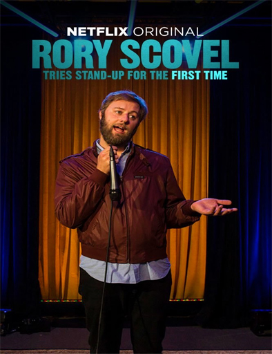Poster de Rory Scovel Tries Stand-Up for the First Time