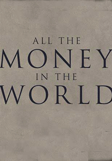 Cartel de Todo el dinero del mundo