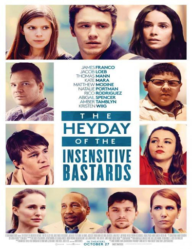 Poster de The Heyday of the Insensitive Bastards