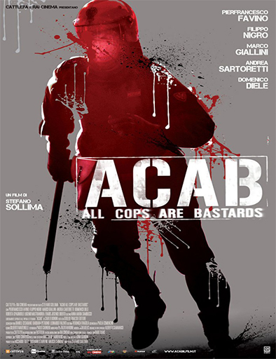 Poster de A.C.A.B.: All Cops Are Bastards