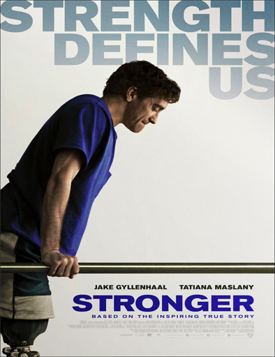 Poster de Stronger (Más fuerte que el destino)